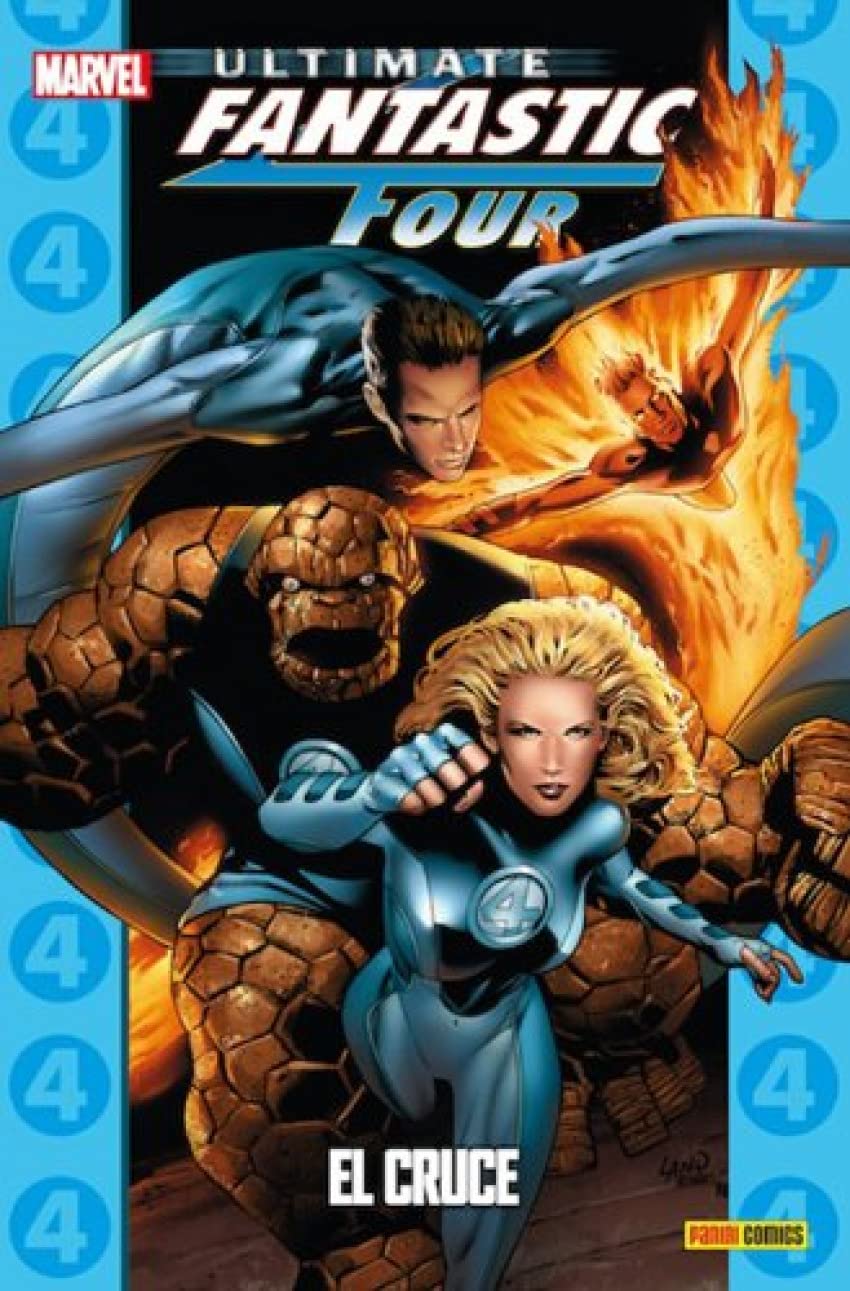 ULTIMATE FANTASTIC FOUR 04: EL CRUCE (COLECCIONABLE ULTIMATE 26) book