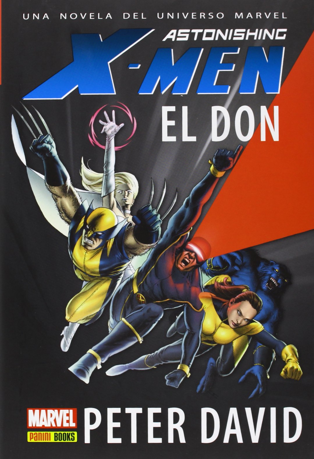 ASTONISHING X-MEN EL DON: UNA NOVELA DEL UNIVERSO MARVEL book