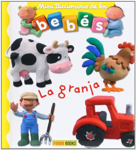 Granja, la - mini dicc. de los bebes (Mini Diccionario De Bebes) Books