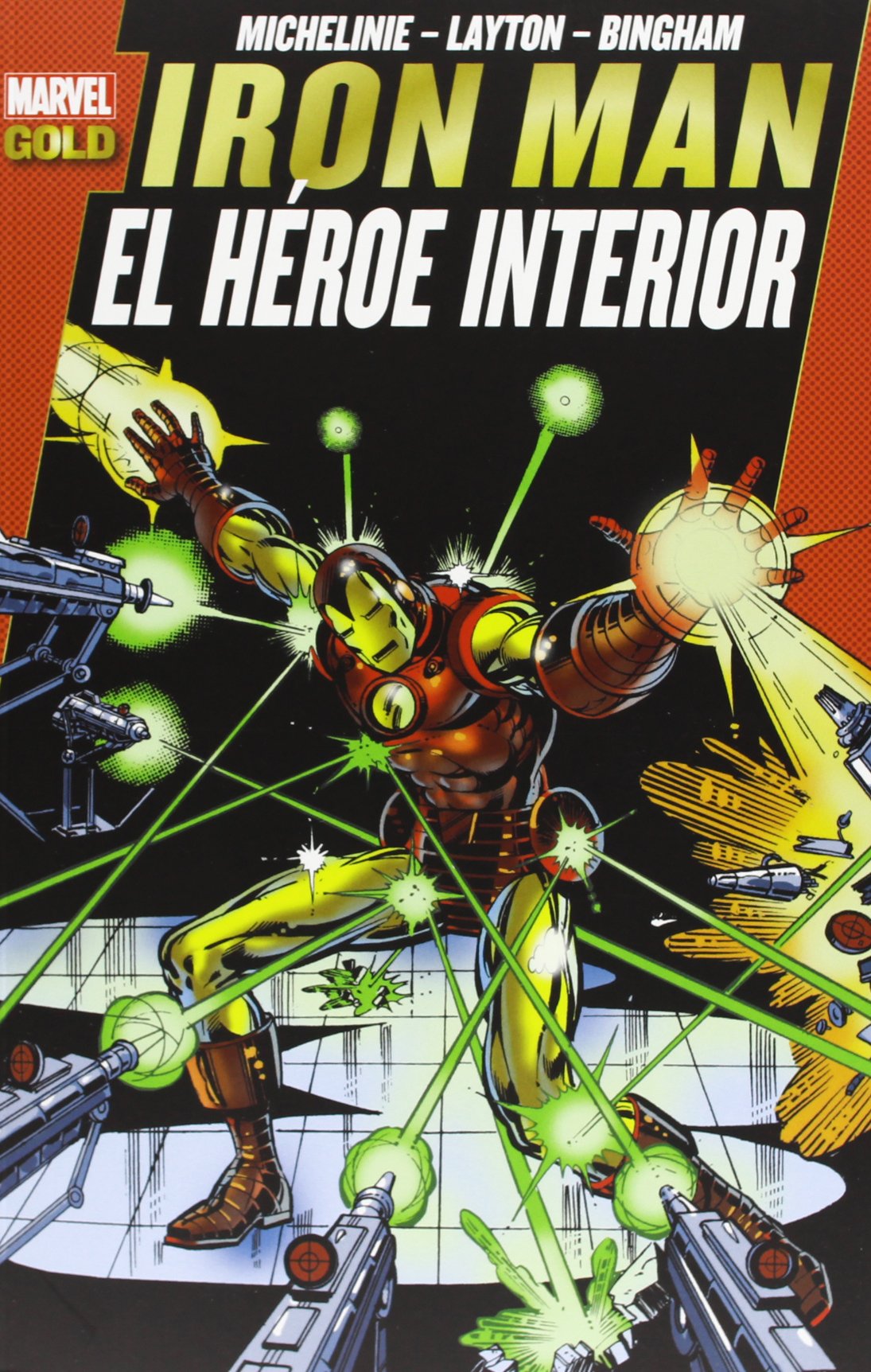 IRON MAN: EL HEROE INTERIOR (MARVEL GOLD) book