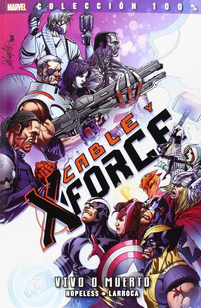 Cable y X-Force 02: Vivo o muerto Books