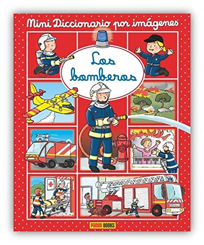 Los bomberos (MINI DICCIONARIO POR IMÁGENES) Social Sciences