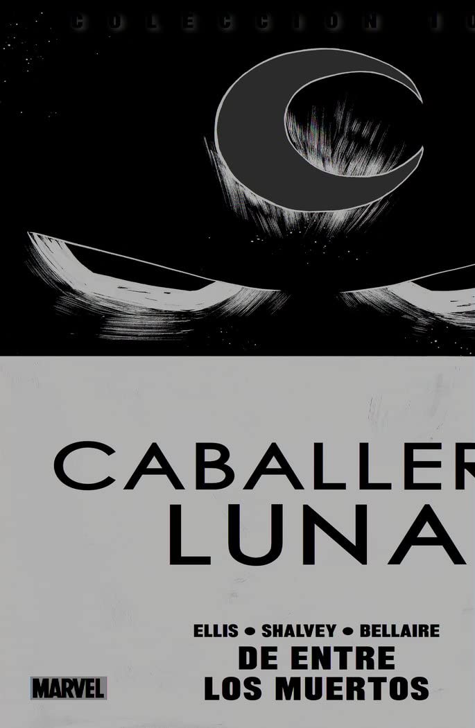 Colección 100% Caballero Luna 1. De Entre Los Muertos: DE ENTRE LOS MUERTOS book