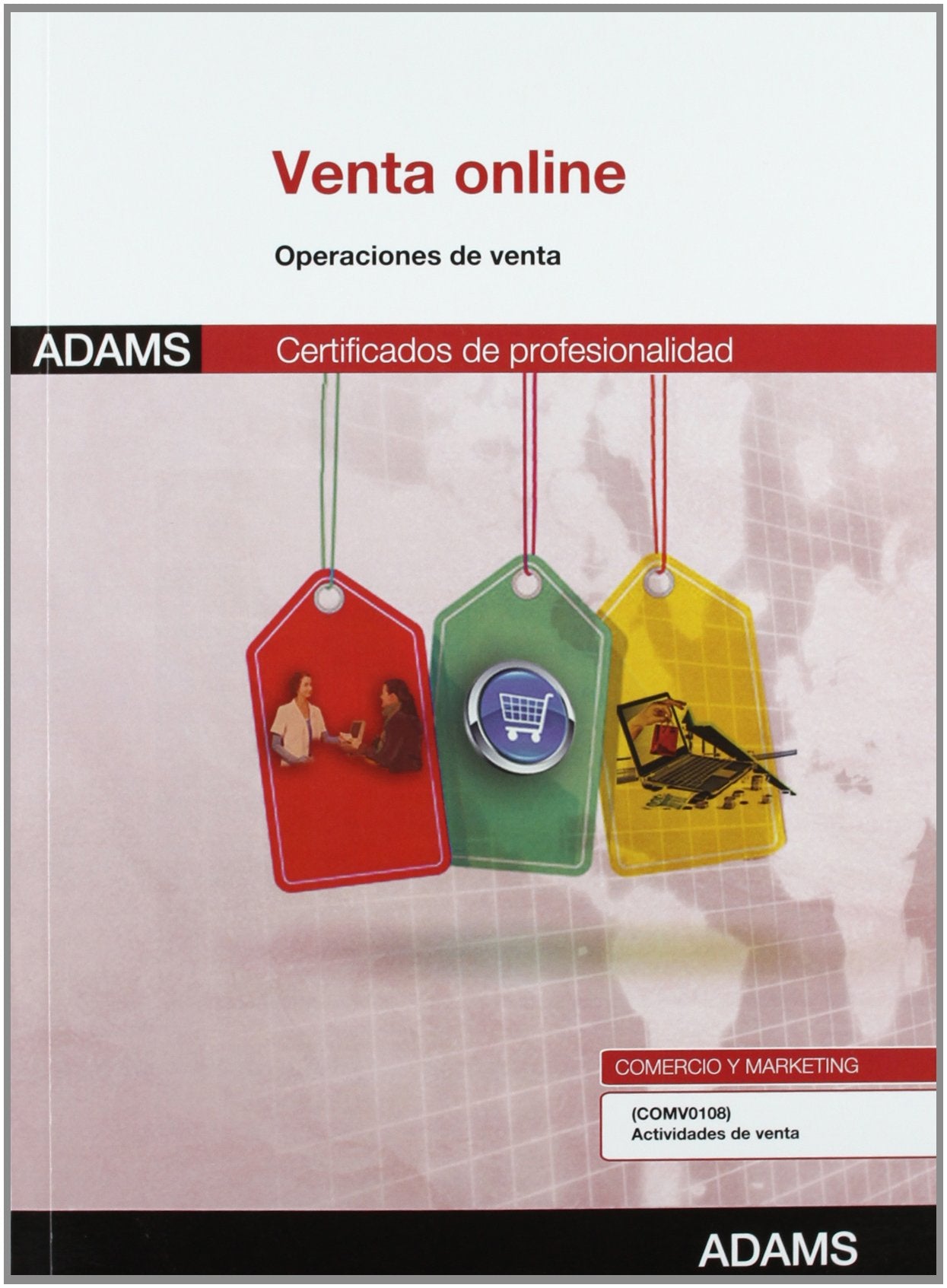 Venta on line : certificado de profesionalidad actividades de venta book
