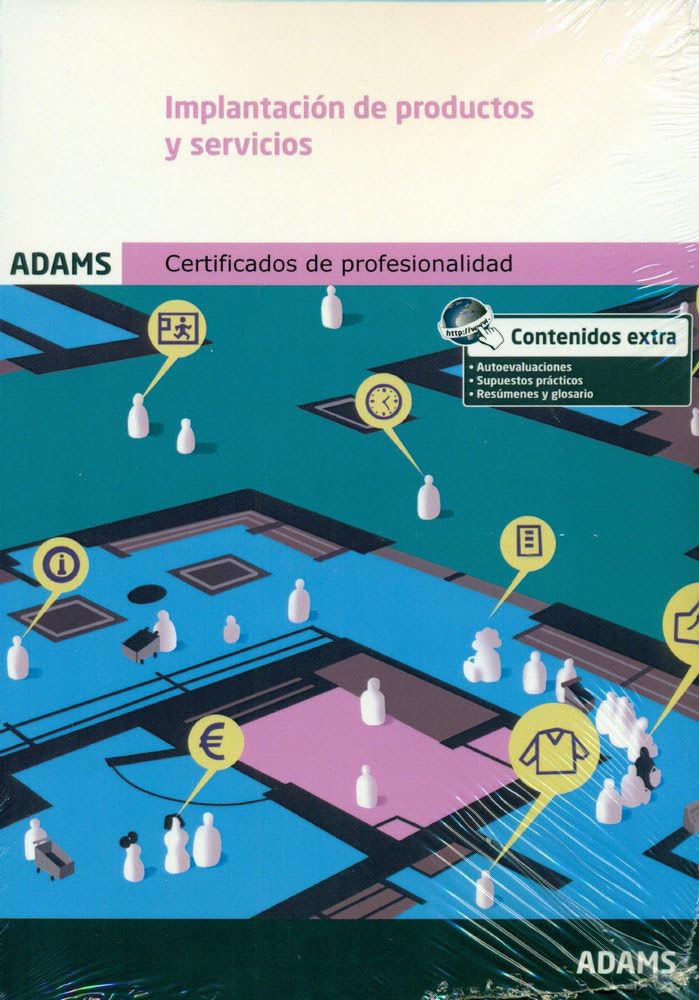 Implantación de productos y servicios: certificado de profesionalidad de implantación y animación de espacios comerciales book