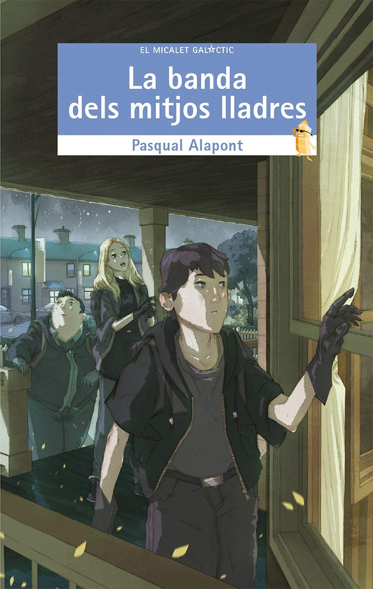 La banda dels mitjos lladres (El Micalet Galàctic, Band 177) Social Sciences