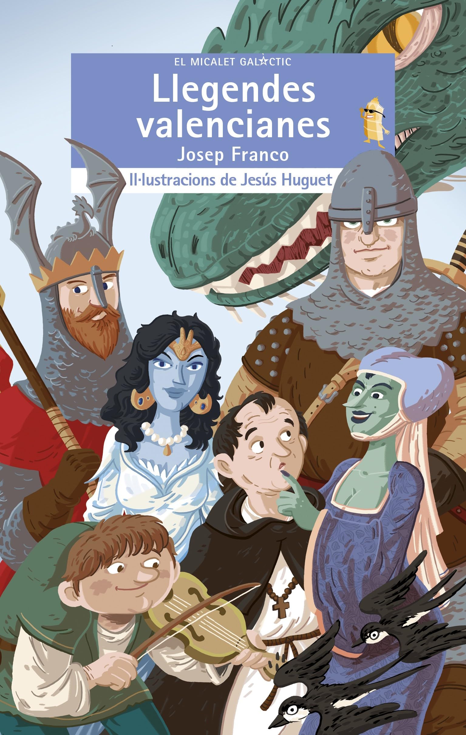 Llegendes valencianes (El Micalet Galàctic, Band 195) Social Sciences