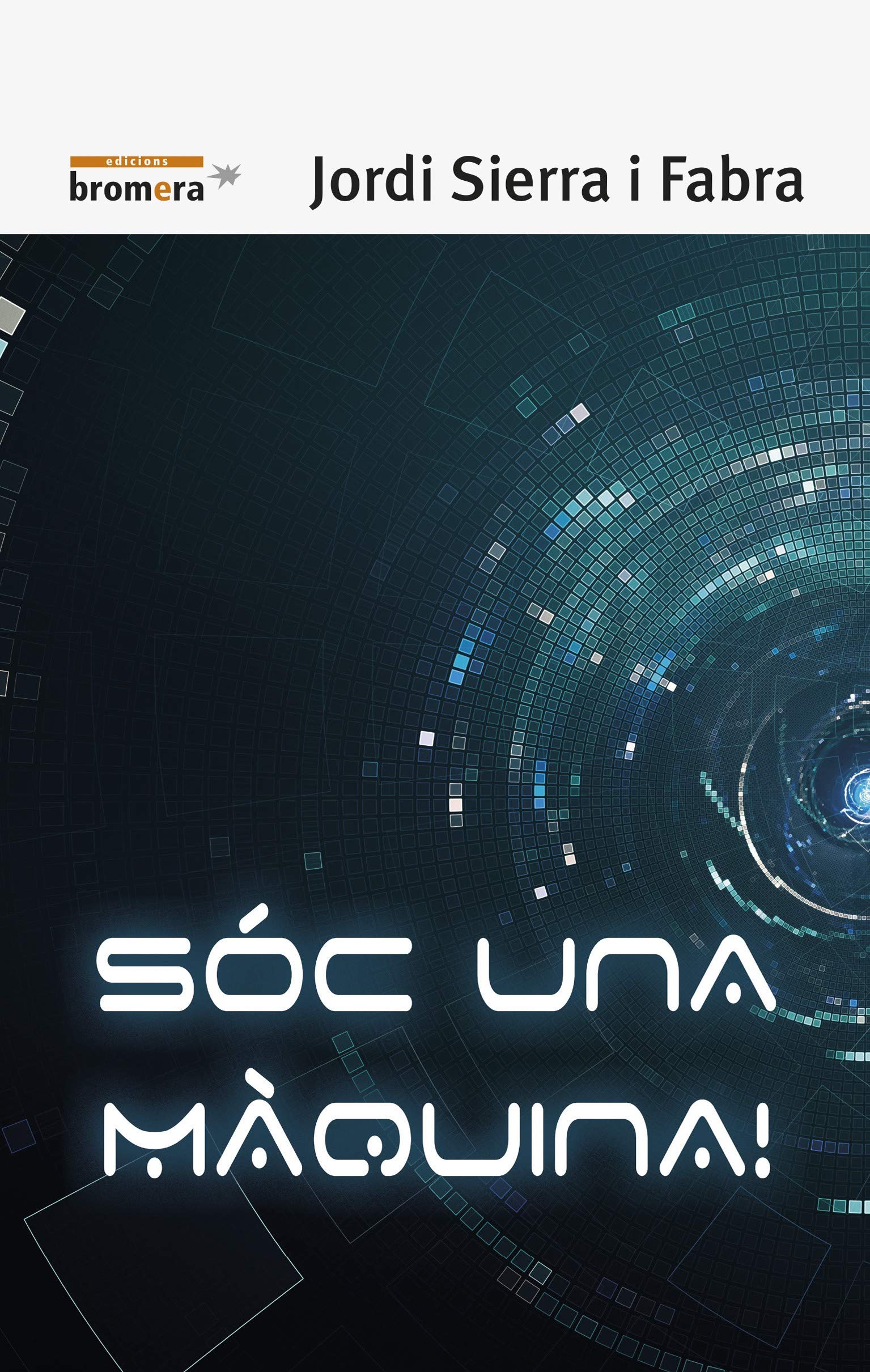 Sóc una màquina! book