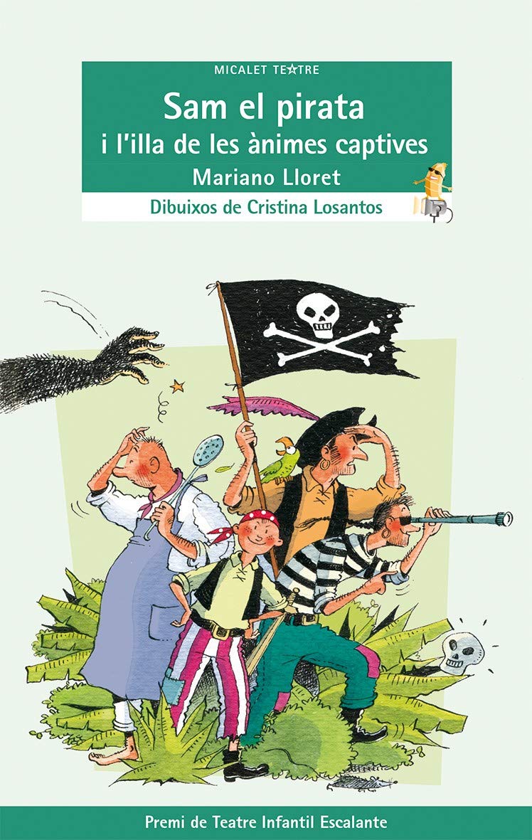Sam el pirata i l'illa de les ànimes captives (Micalet Teatre, Band 45) Social Sciences