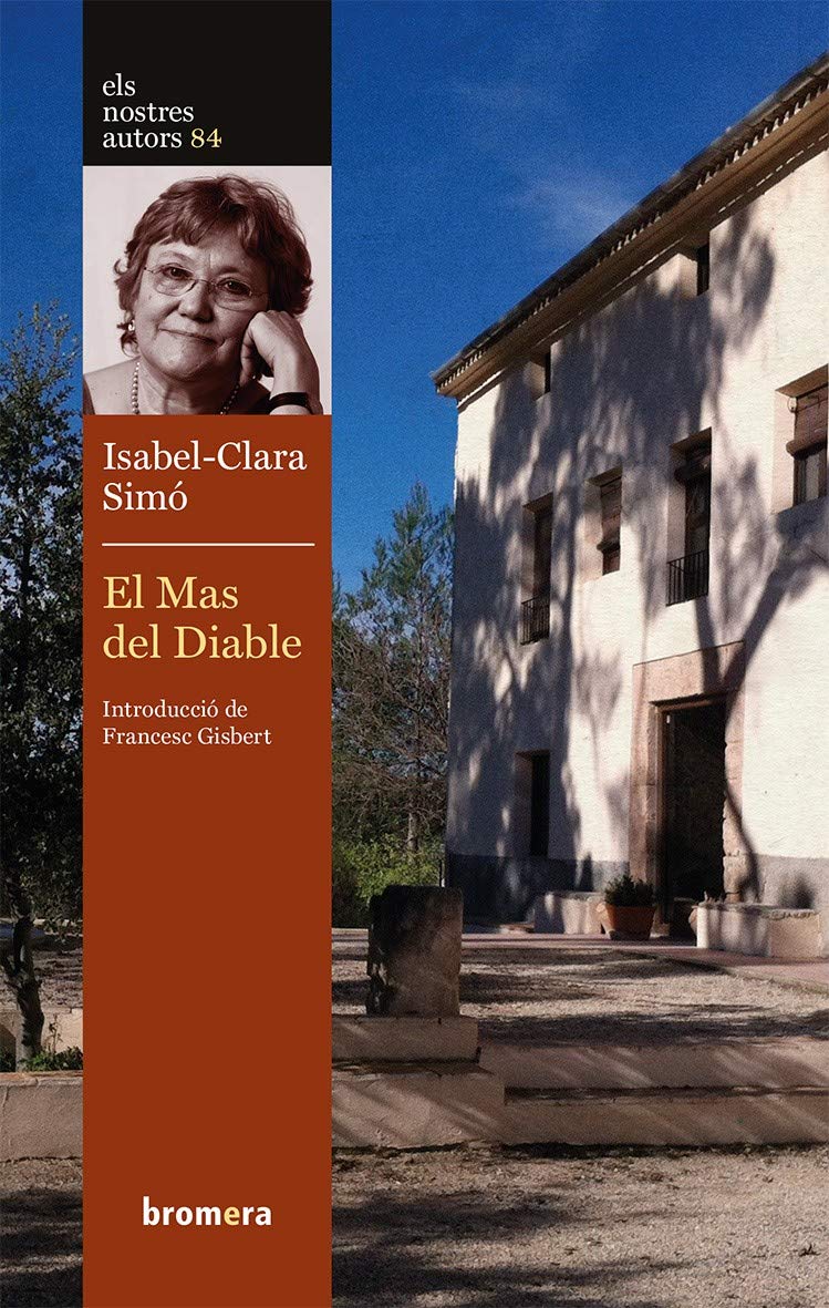 El Mas del Diable (Els Nostres Autors, Band 84) Contemporary literature