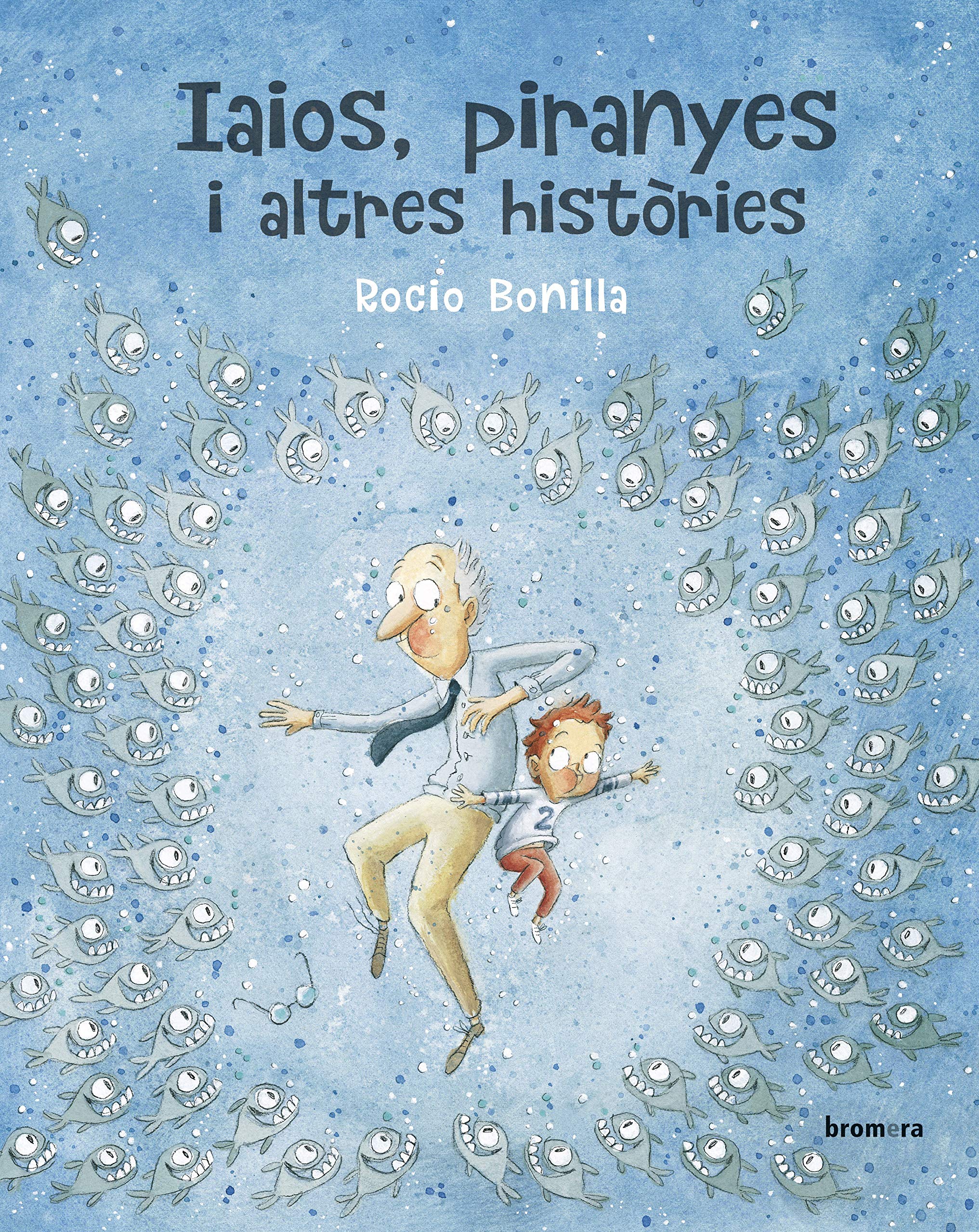 Iaios, piranyes i altres històries book