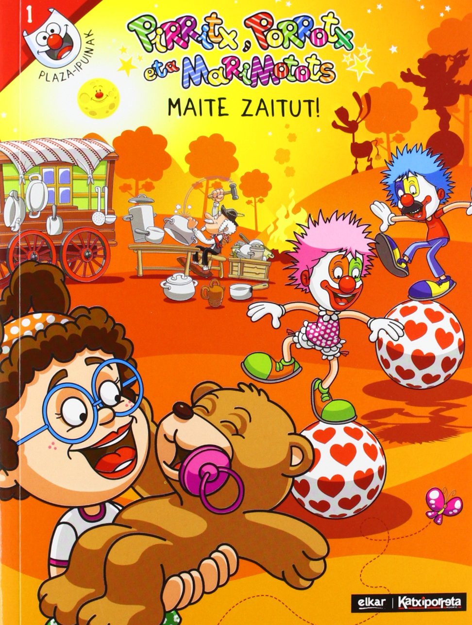 Maite zaitut! - pirritx, porrotx eta marimotots book