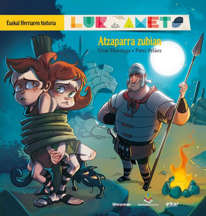 Atzaparra zubian - lur eta amets - euskal herriaren historia 2 book