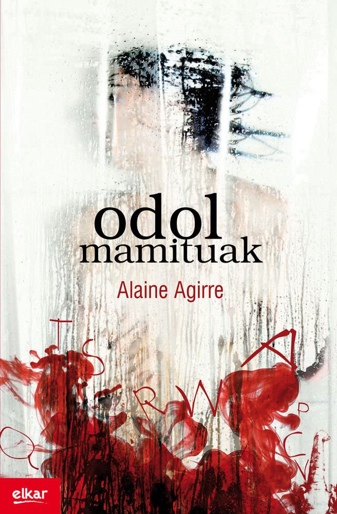 Odol mamituak (Literatura, Band 330) Contemporary literature
