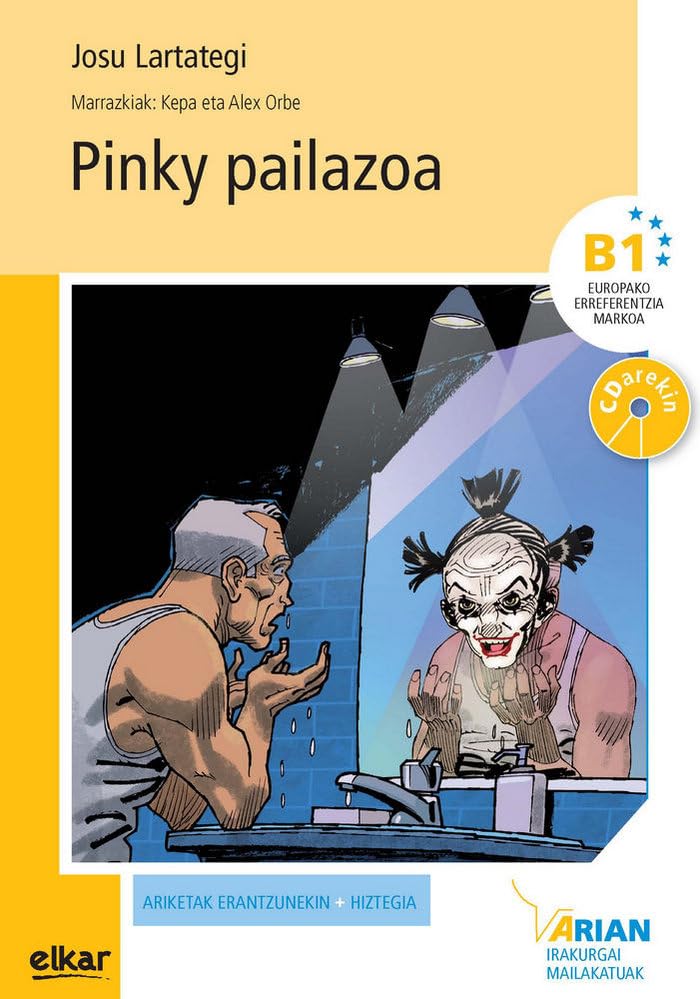 Arian B1. Irakurgaiak 15. Pinky pailazoa + CD (Arian irakurgaiak, Band 15) Contemporary literature Books
