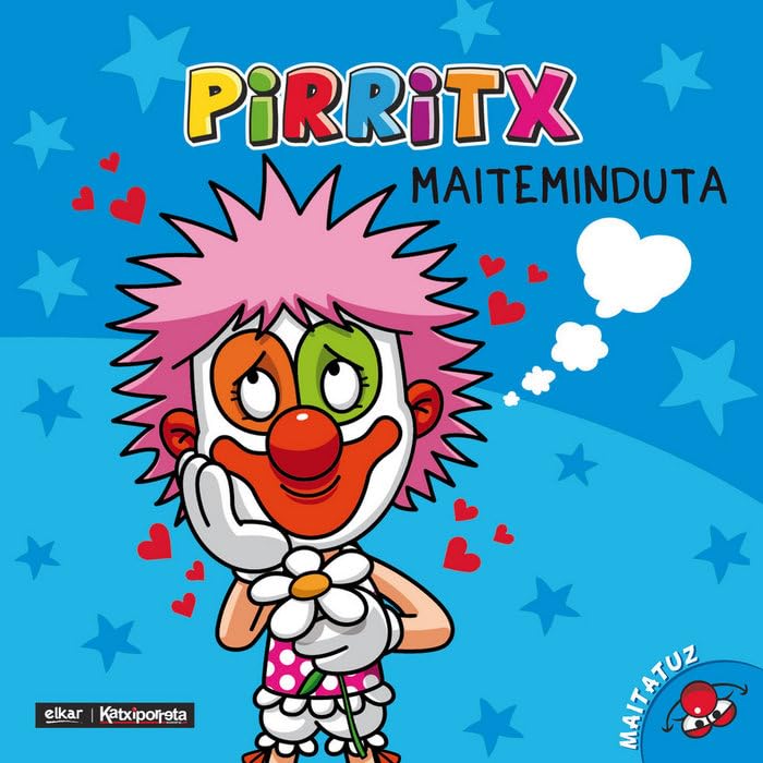 Pirritx maiteminduta - nor gara? book