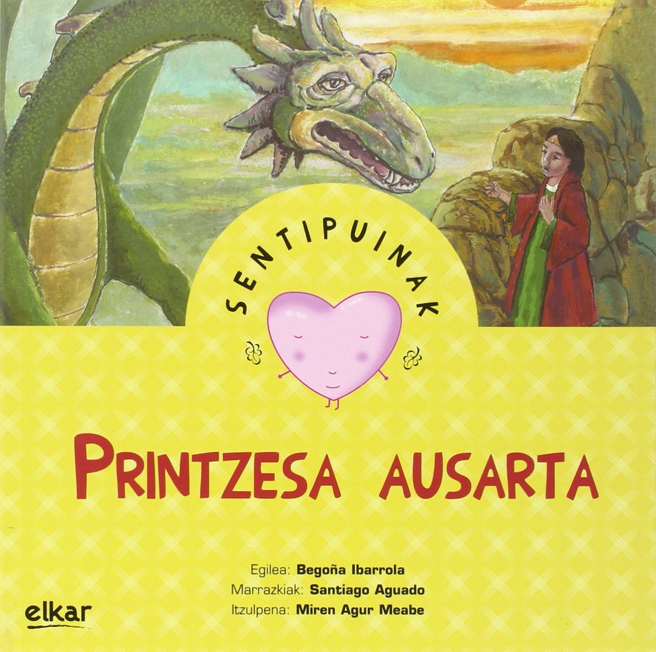 Printzesa ausarta (Sentipuinak, Band 19) Novels & Short Stories