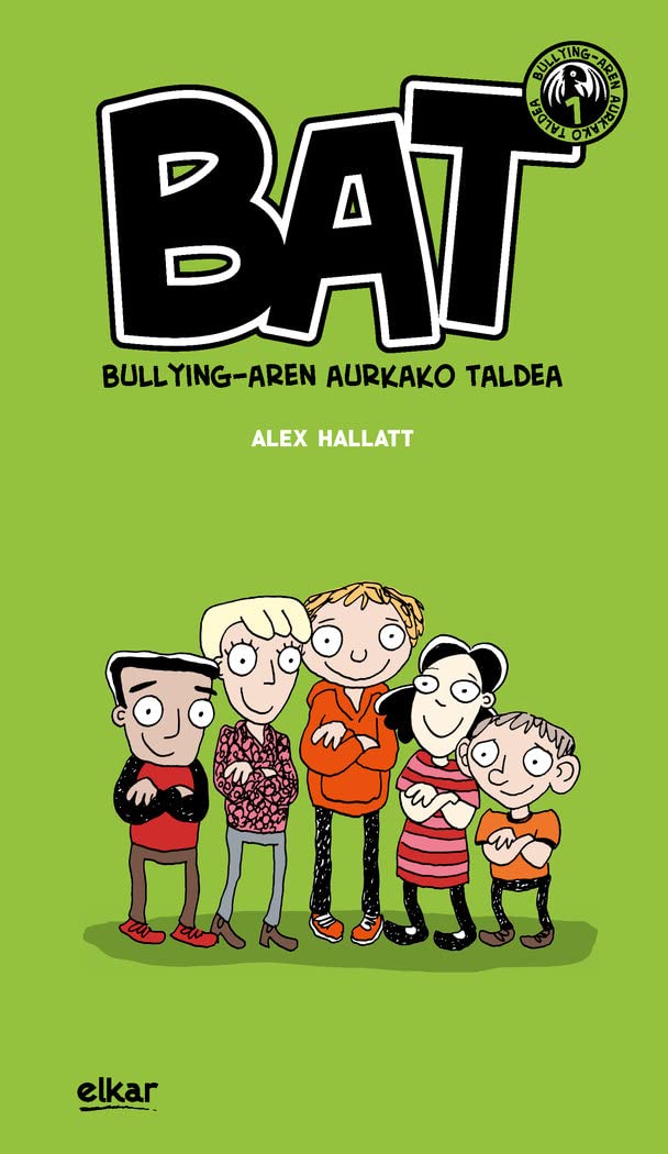 Bat! bullyingaren aurkako taldea book