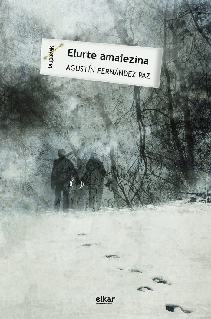 Elurte amaiezina (Taupadak, Band 47) Horror & Creepy