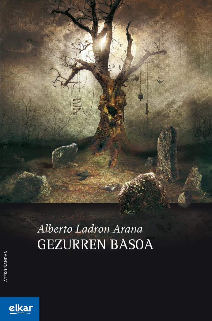 Gezurren basoa (Ateko bandan, Band 36) Contemporary literature