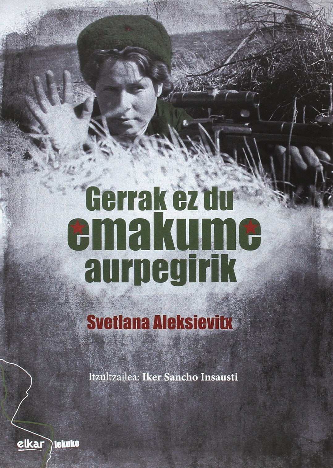 Guerrak ez du emakume aurpegirik book
