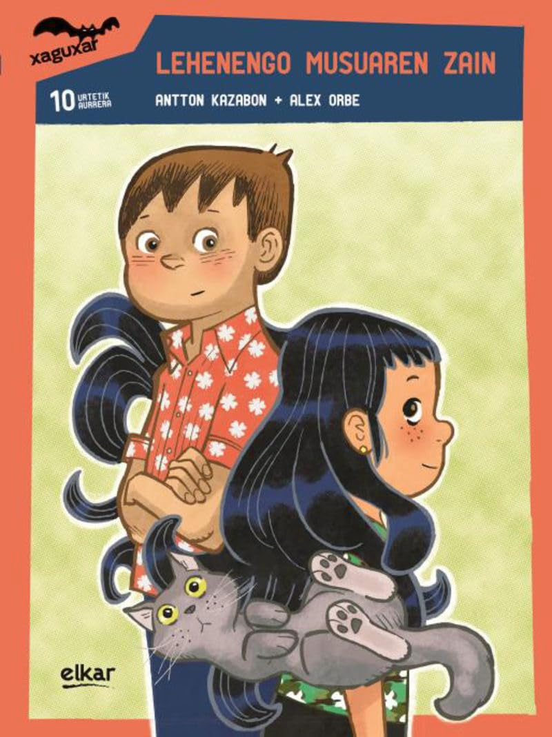 Lehenengo musuaren zain (Xaguxar, Band 240) Non-fiction