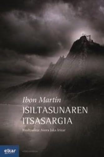 Isiltasunaren itsasargia book