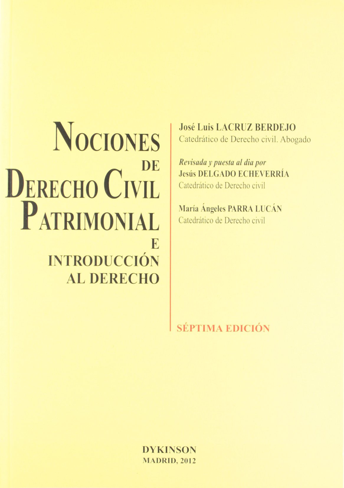 Nociones de derecho civil patrimonial e introduccion al derecho / Notions of civil law heritage and introduction to law book