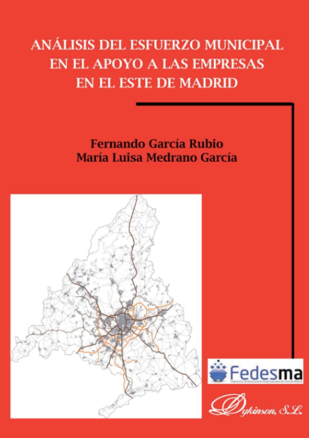 Análisis del esfuerzo municipal en el apoyo a las empresas en el este de Madrid Law