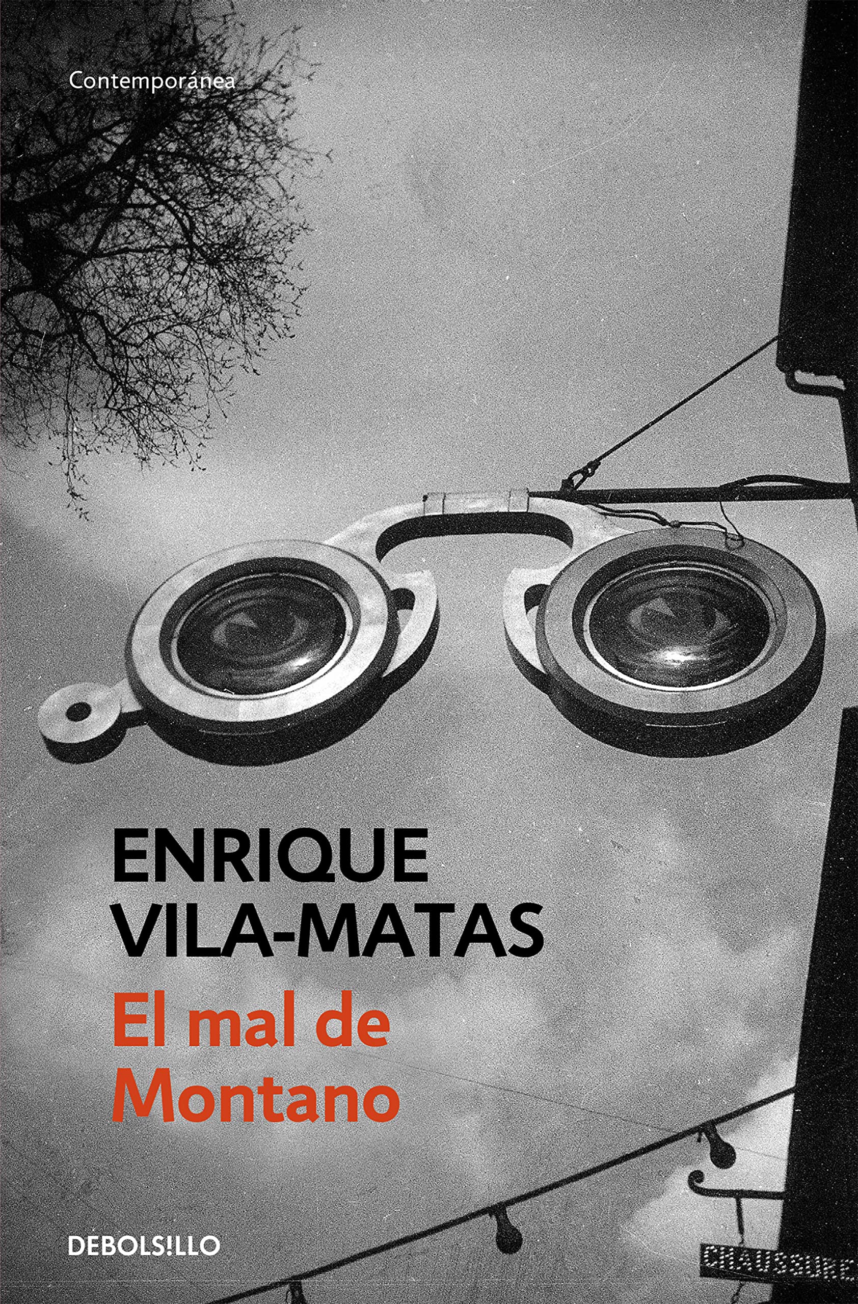 El mal de Montano (Contemporánea) Contemporary literature