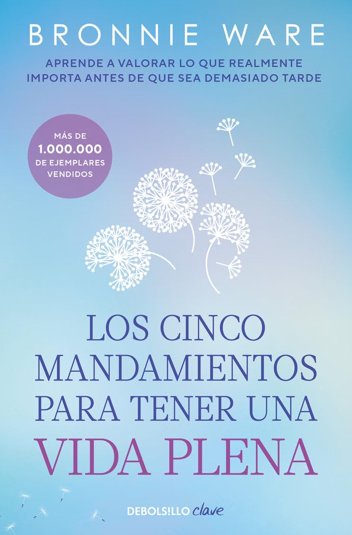 Los cinco mandamientos para tener una vida plena book