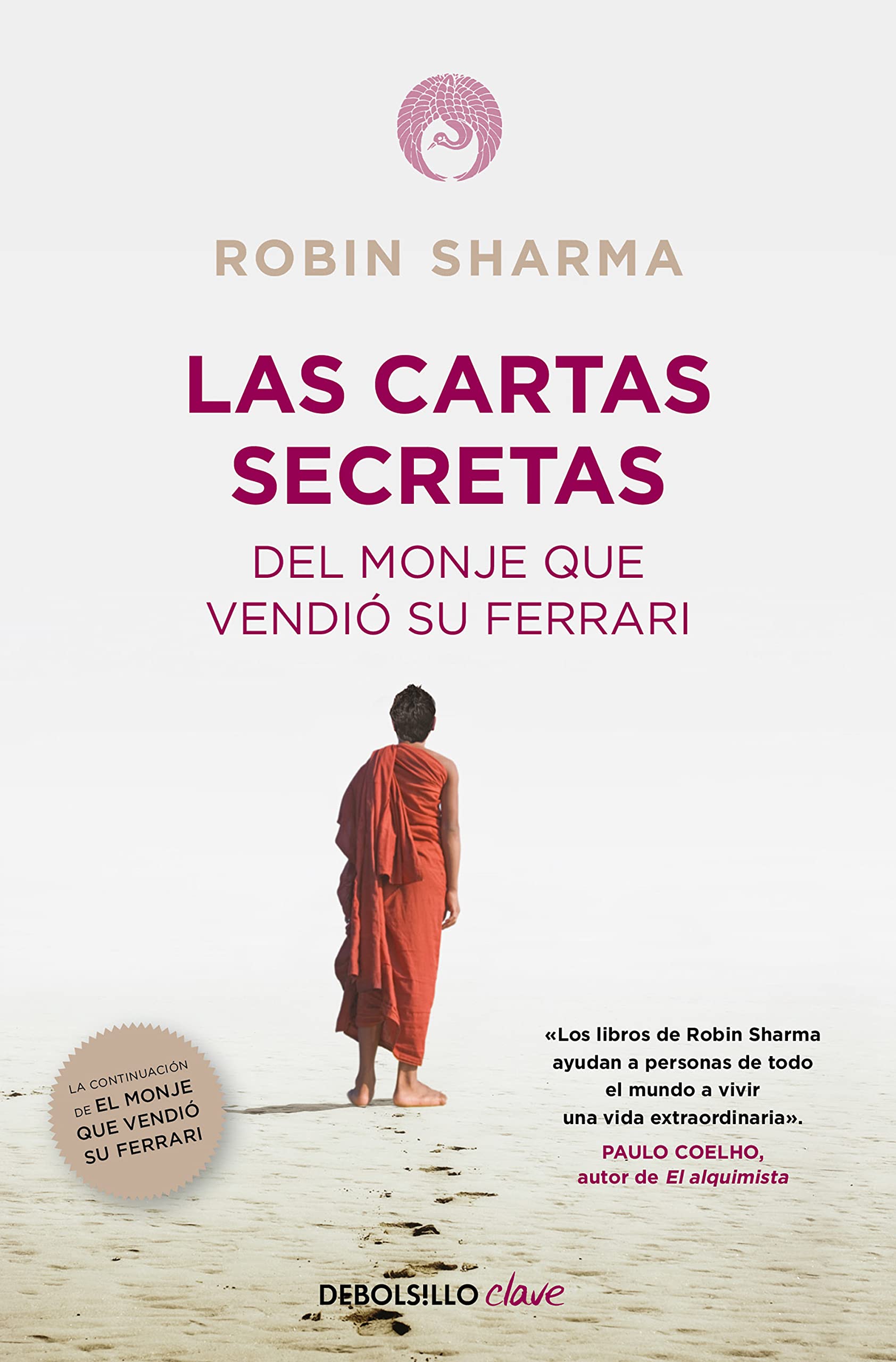 Las cartas secretas del monje que vendió su Ferrari / Secret Letters from the Monk Who Sold His Ferrari (Clave) Business, Finance & Career