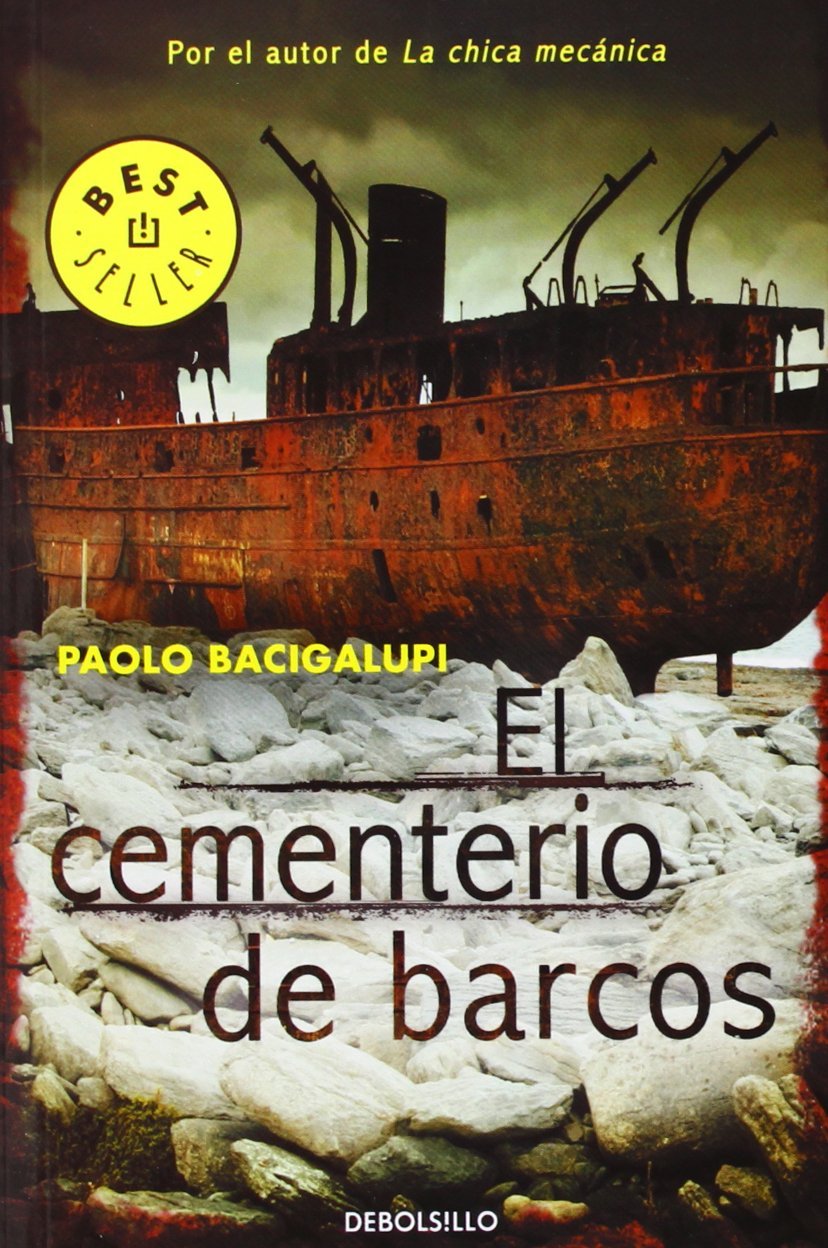 El cementerio de barcos / The ship graveyard book