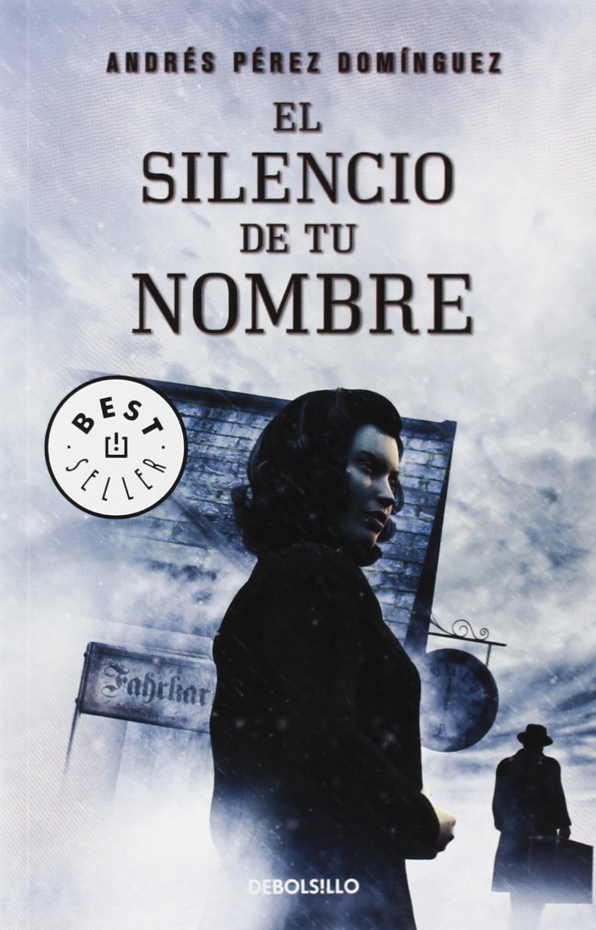 El silencio de tu nombre (Best Seller) Contemporary literature