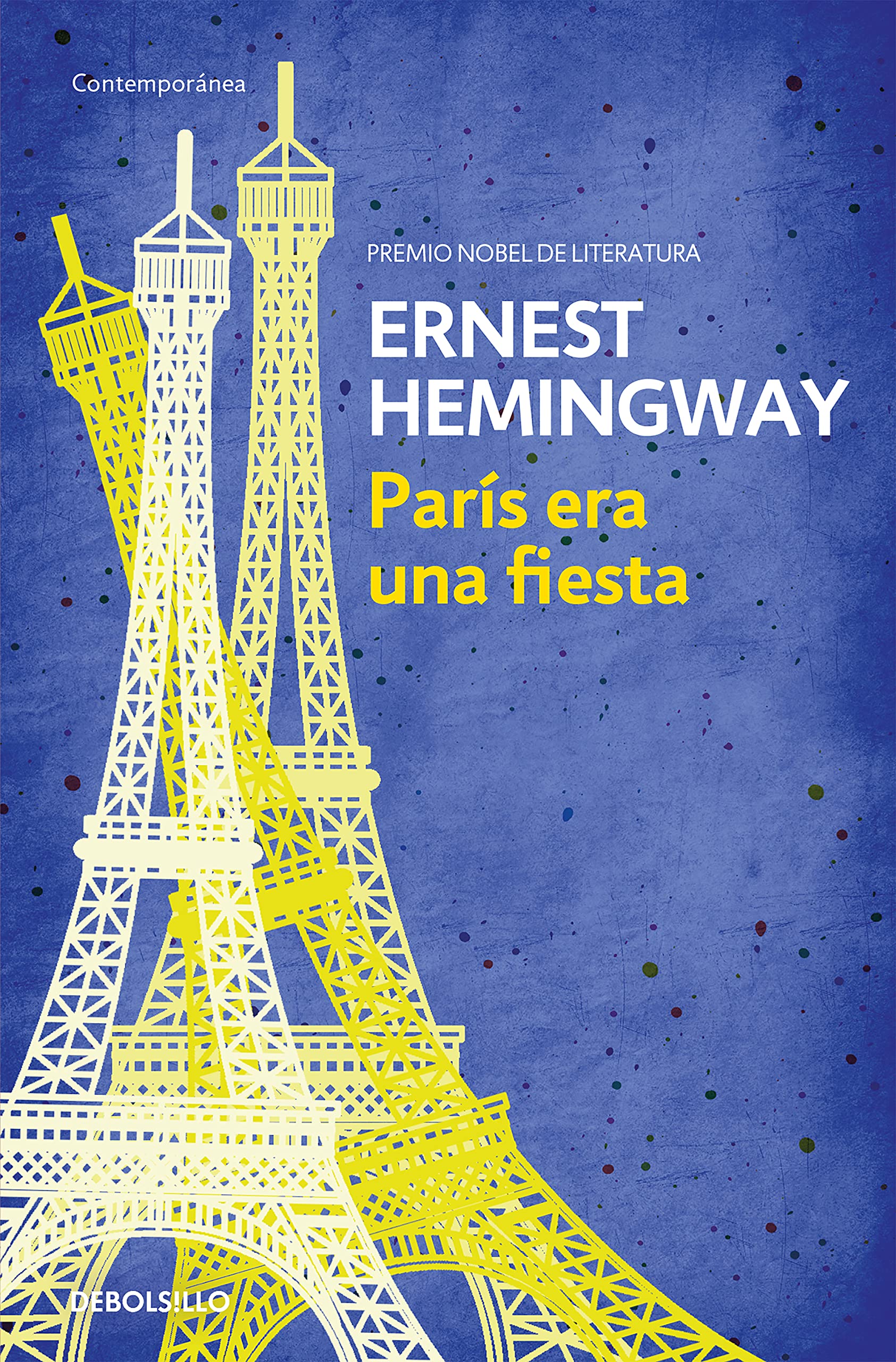 Paris era una fiesta / A Moveable Feast (Contemporánea) Classics