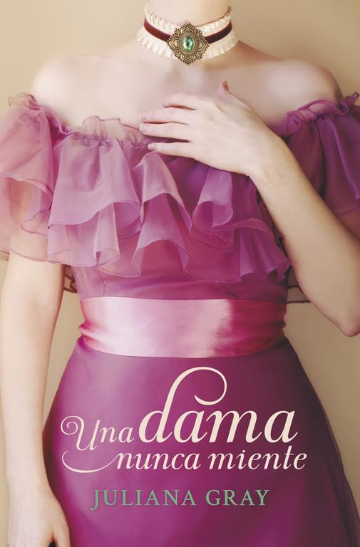 Una dama nunca miente : Romances a la luz de la luna 1 book