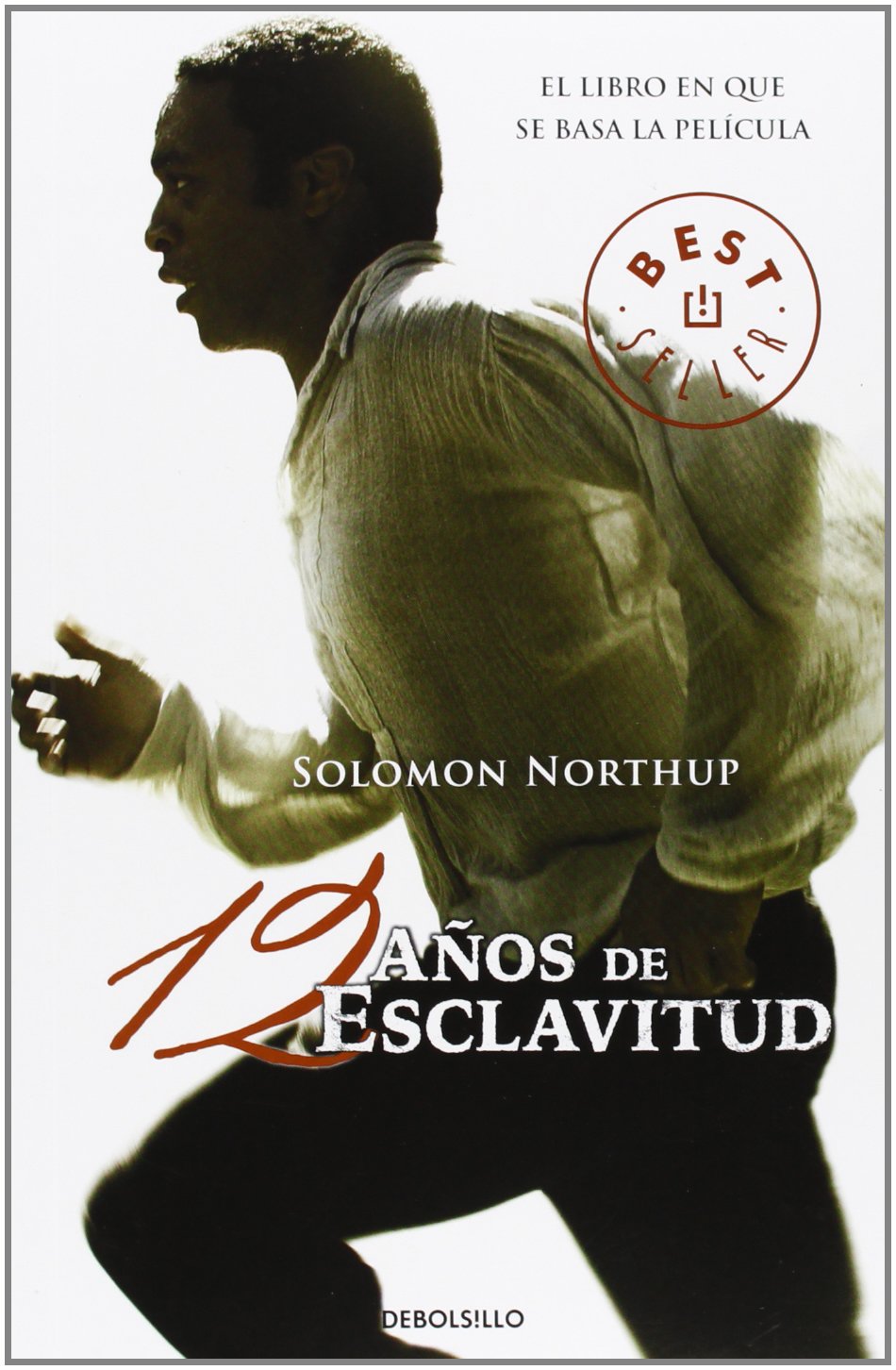 Doce años de esclavitud (Best Seller) Social Sciences