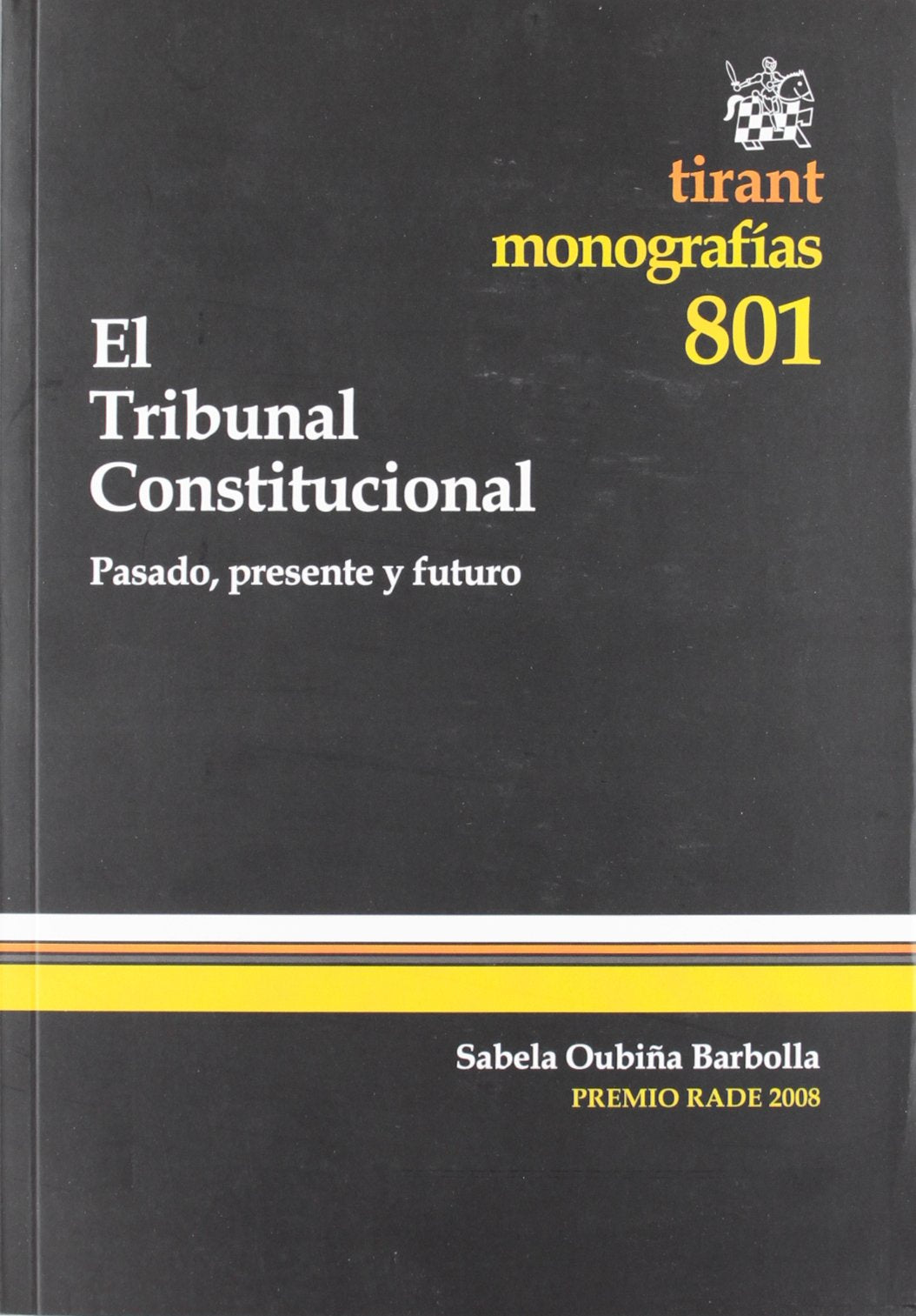 El Tribunal Constitucional : pasado, presente y futuro Learning & Reference