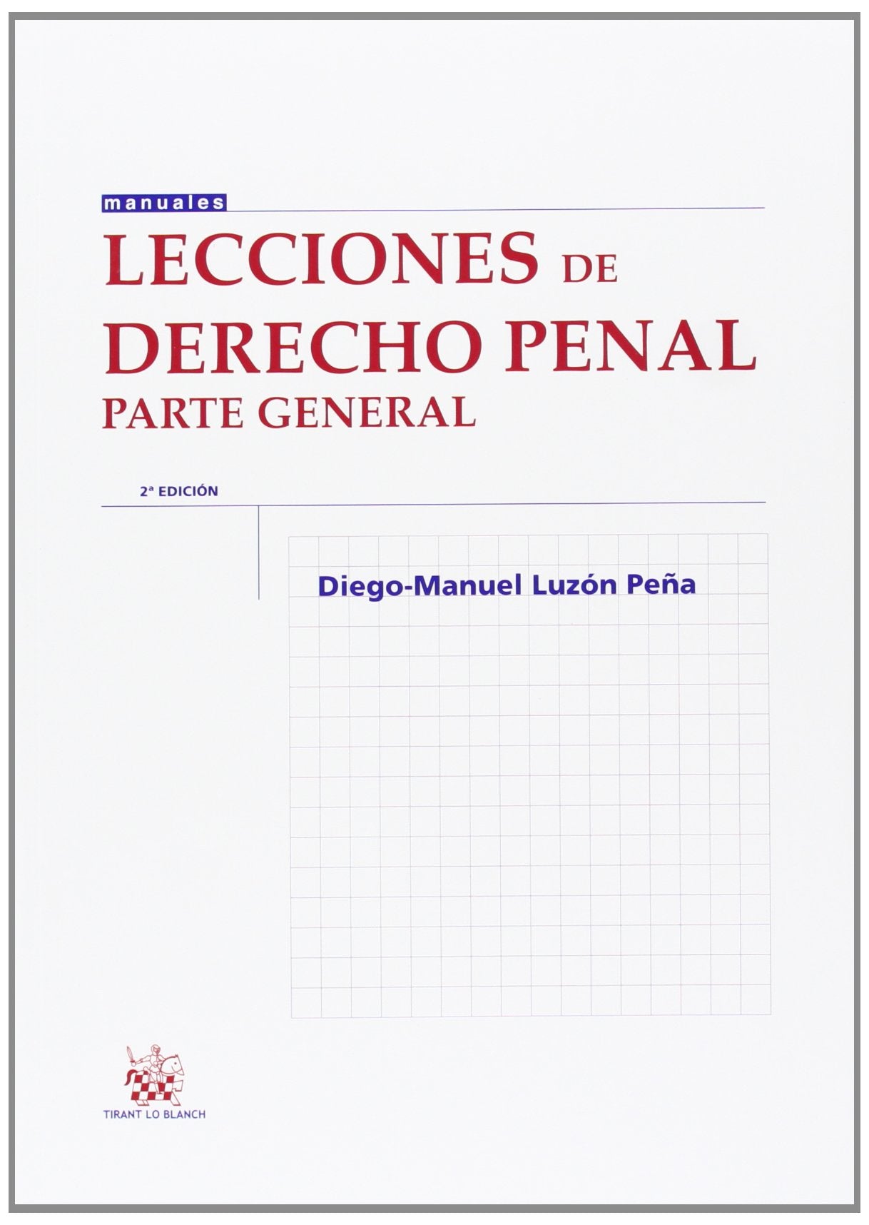 Lecciones de derecho penal : parte general book