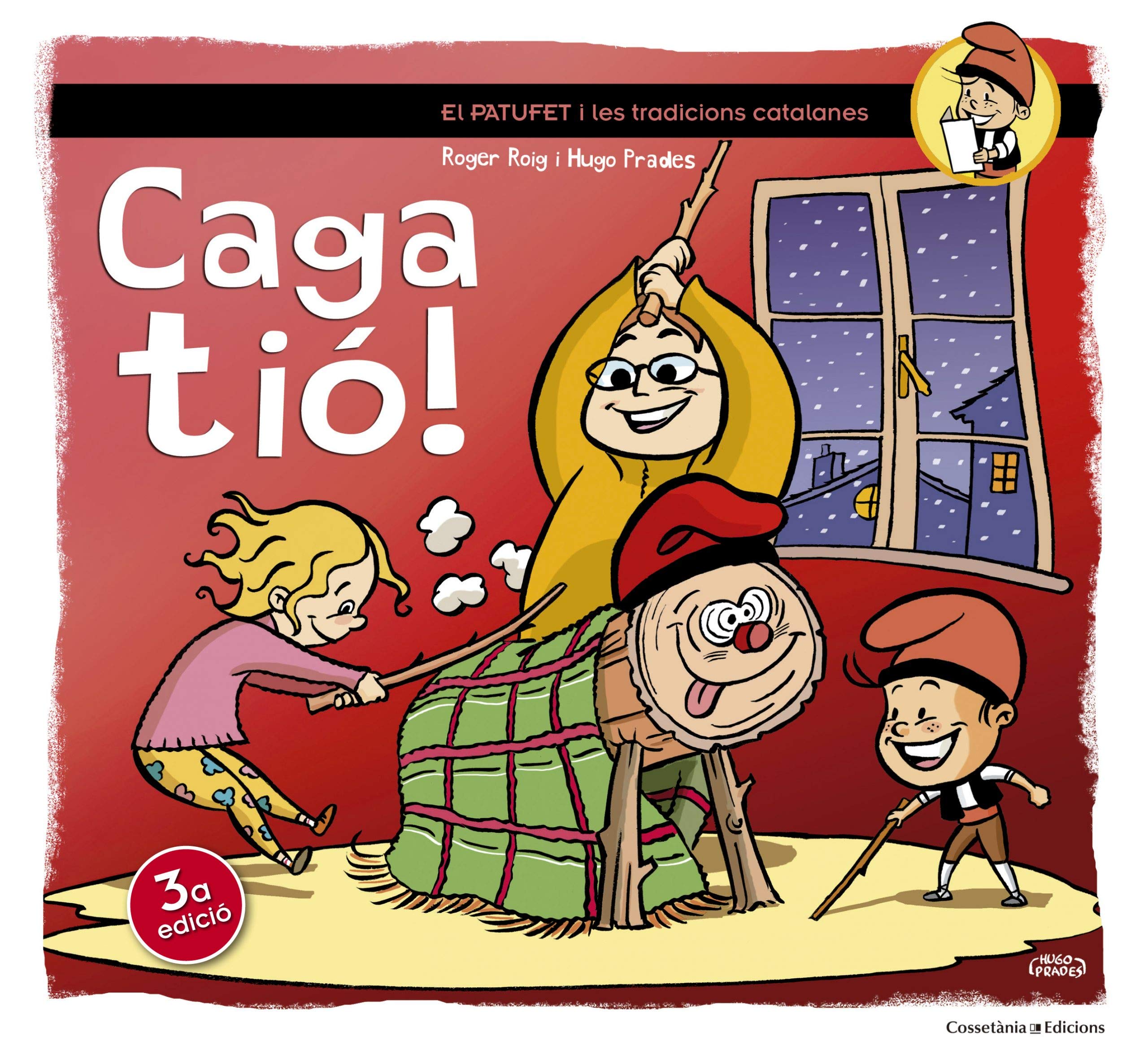 Caga tió! (El Patufet, Band 5) Books