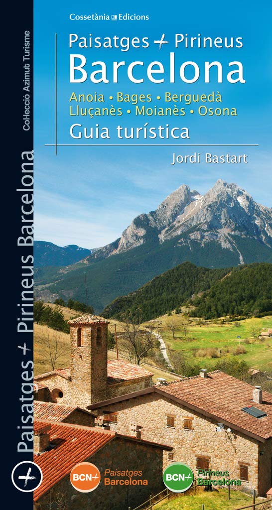 Paisatges i Pirineus Barcelona : guia turística Leisure, Home & Garden
