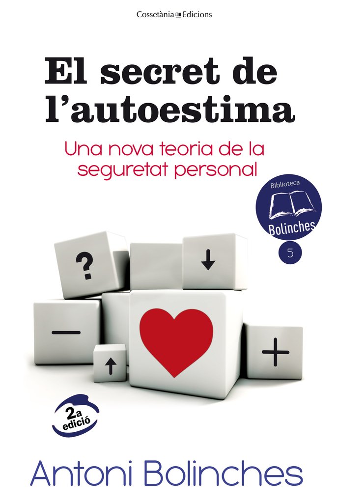 El secret de l'autoestima: Una nova teoria de la seguretat personal book