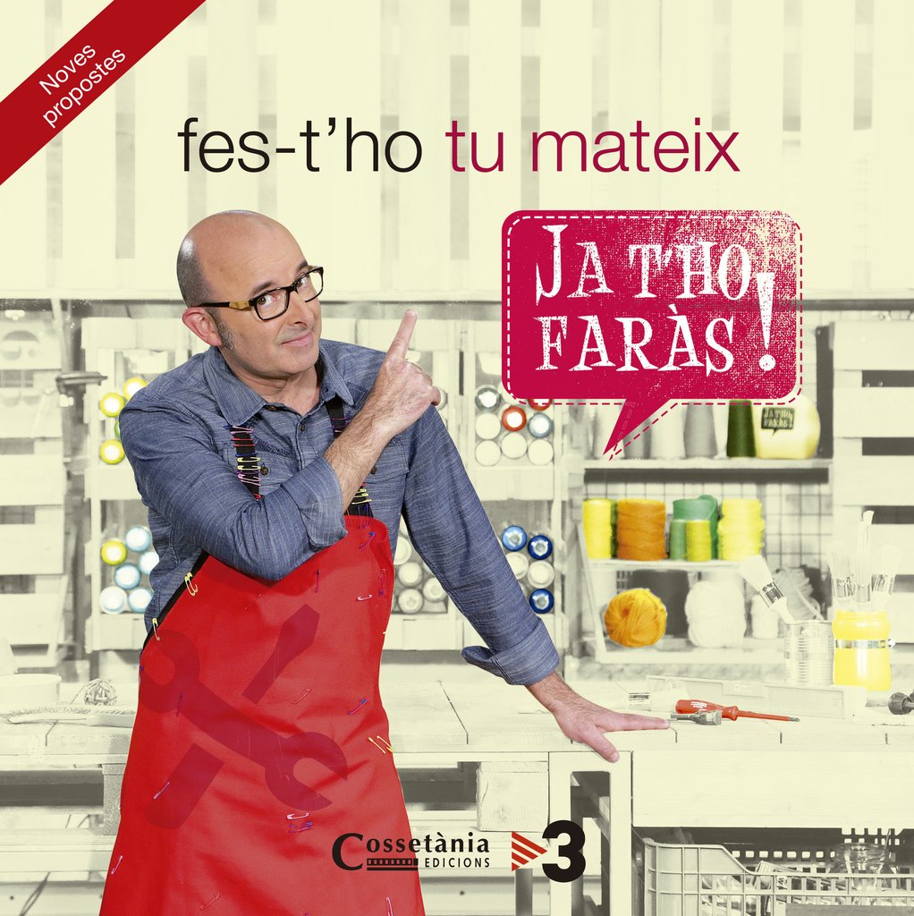 Fes-t'ho tu mateix : Ja t'ho faràs! Noves propostes book