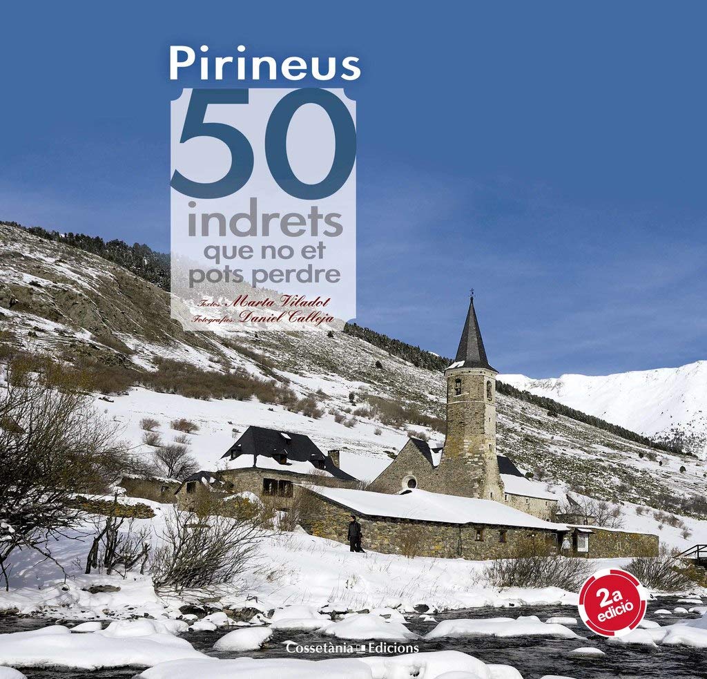 Pirineus. 50 indrets que no et pots perdre (Khroma, Band 11) Leisure & Fun