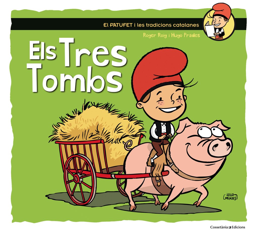 Els Tres Tombs (El Patufet, Band 21) Books