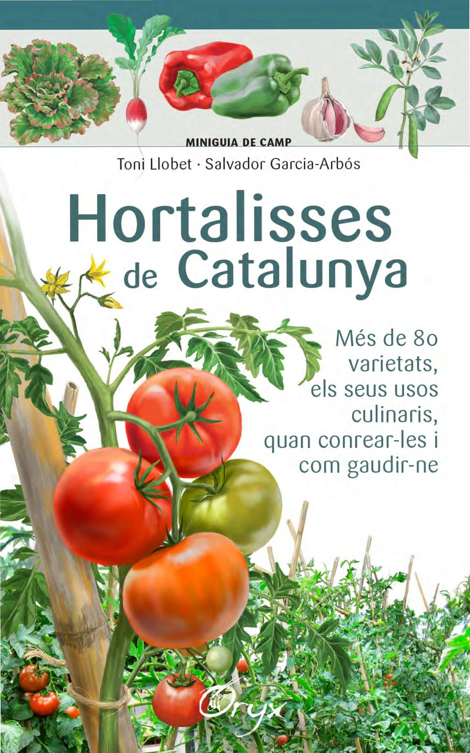 Hortalisses de Catalunya (Miniguia de camp) Natural Sciences