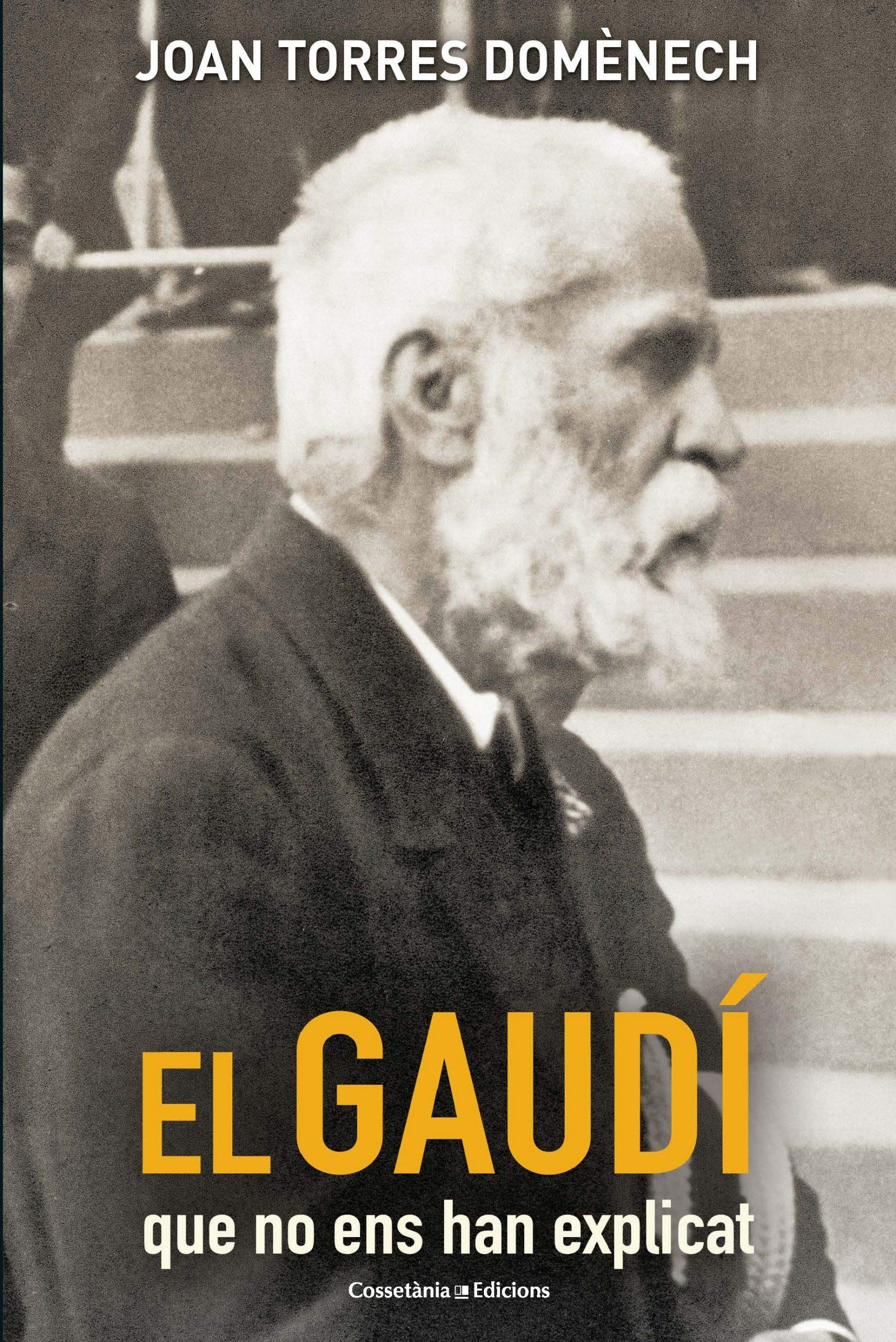 El Gaudí que no ens han explicat (Perfils, Band 21) Art & Literature