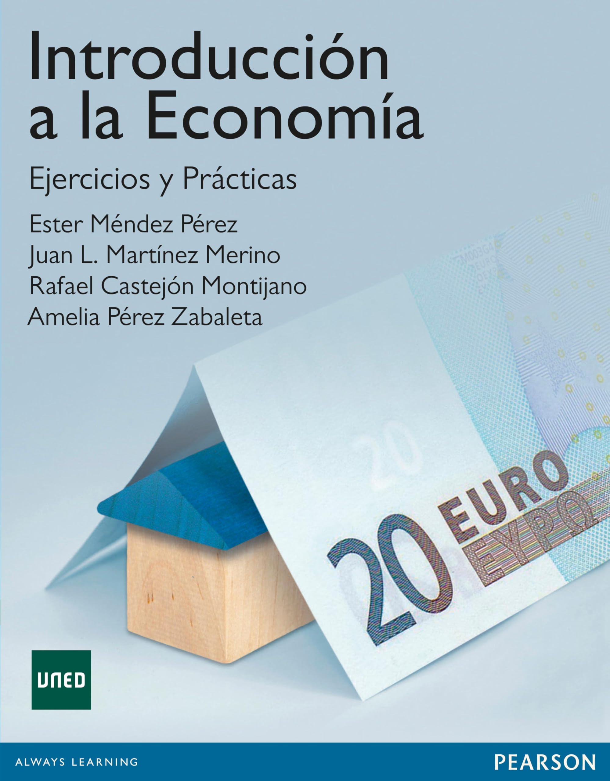 Introducción a la economía : ejercicios y prácticas Business, Finance & Career