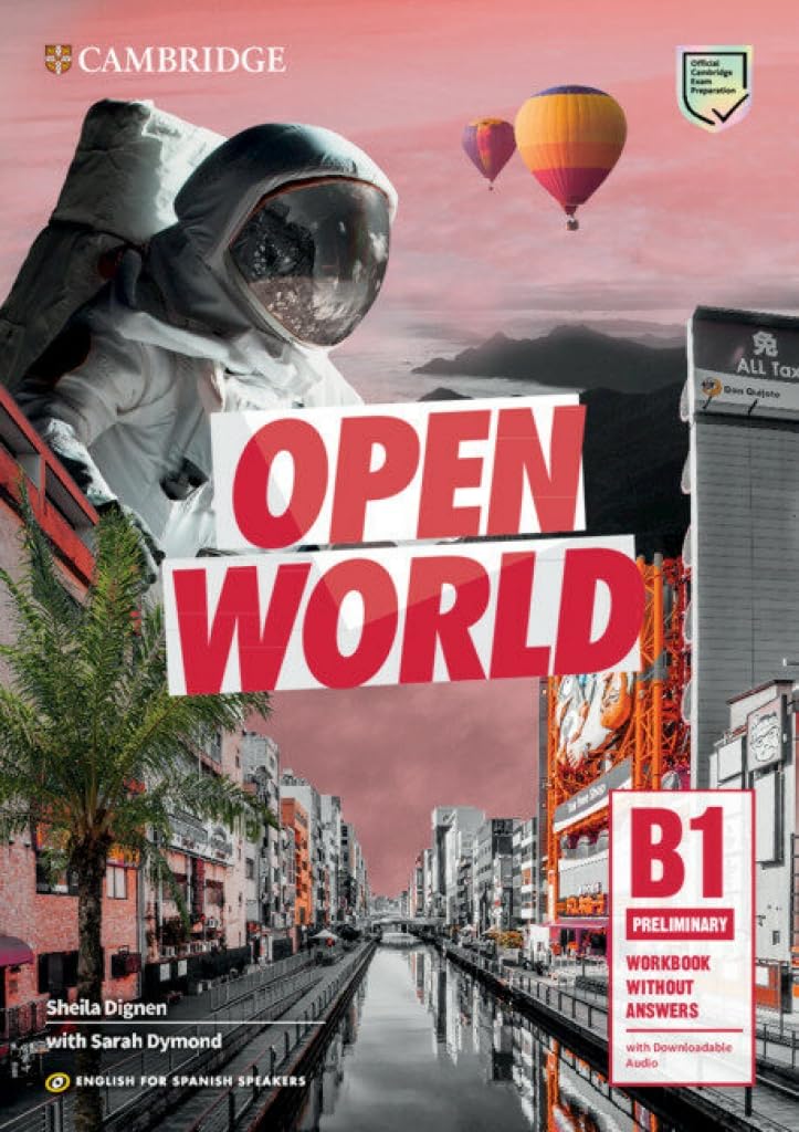 Open World Preliminary Workbook Without Answers with Downloadable Audio English for Spanish Speakers book