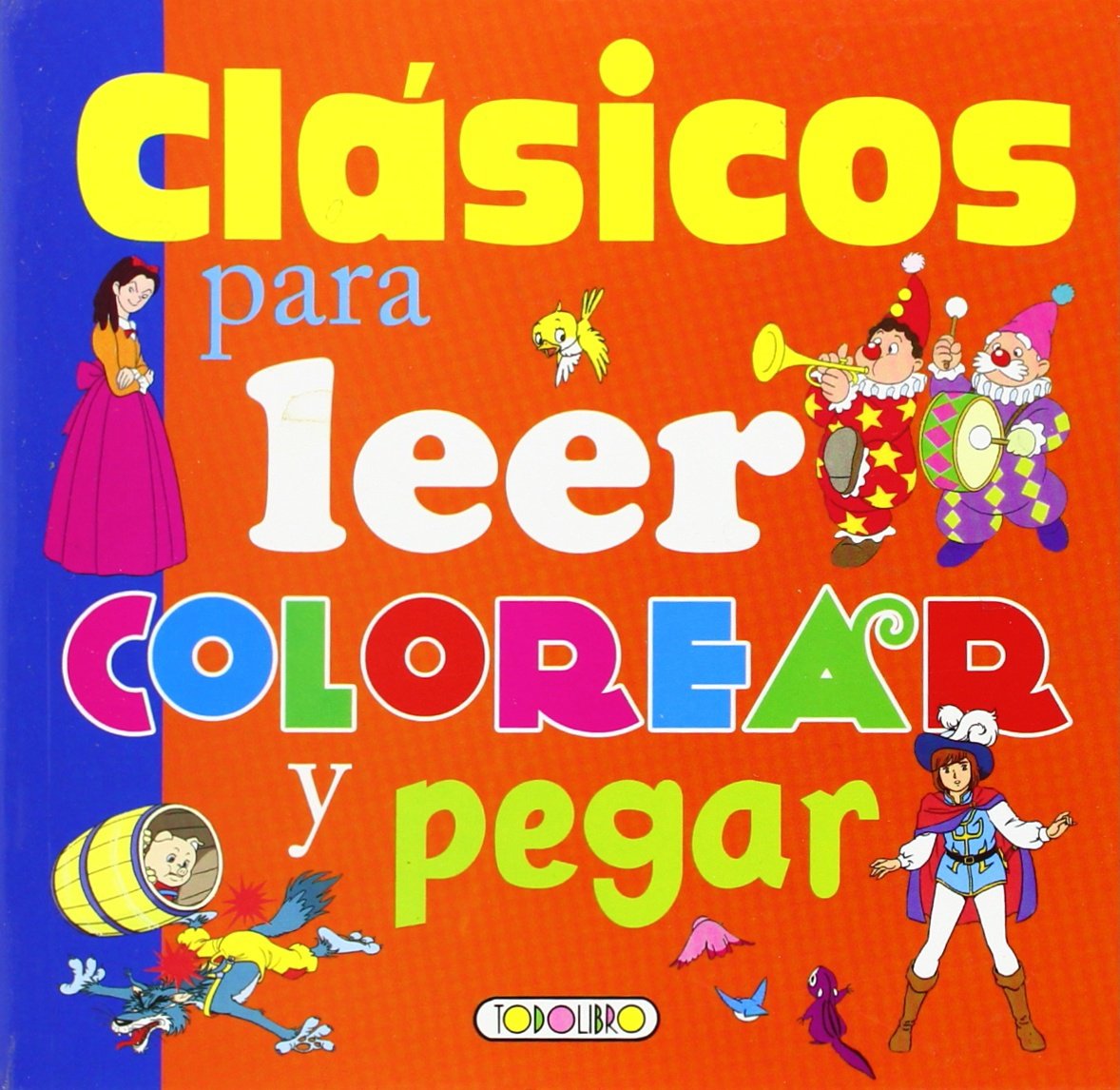 Clásicos para leer, colorear y pegar book